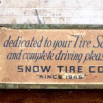 Creature Comforts - Snow Tire Sign (Before)